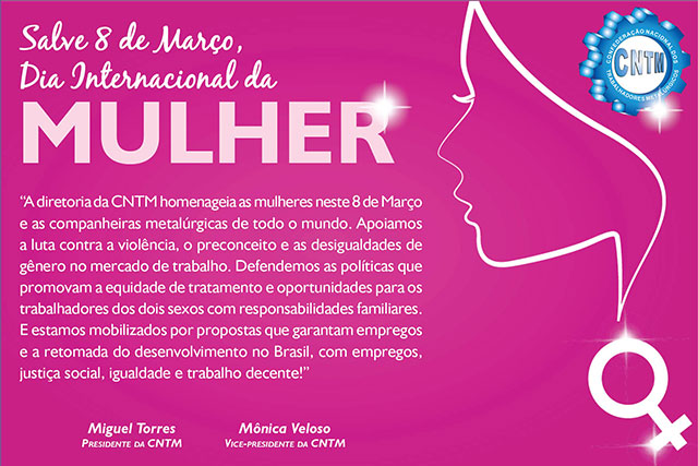 Dia Internacional da Mulher - 8 de março. - Confederação