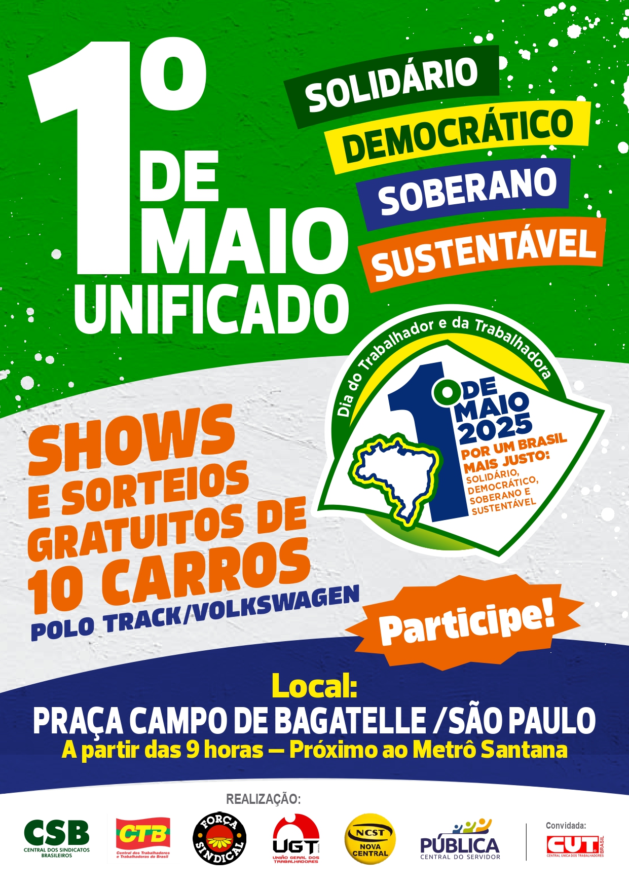 1º de Maio de 2025 unificado em São Paulo será na Praça Campo de ...